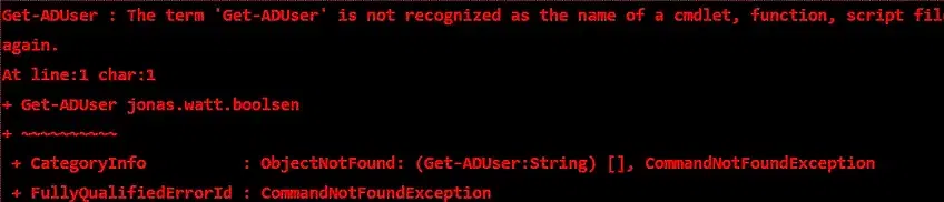 “Get ADUser Not Recognized” Error in PowerShell